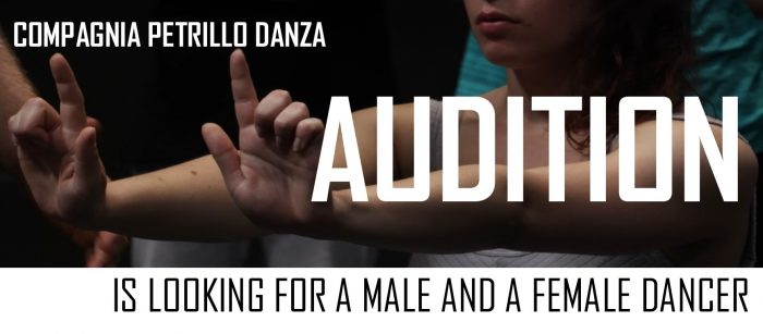 audizione compagnia petrillo danza AUDITION FOR MALE AND FEMALE DANCER