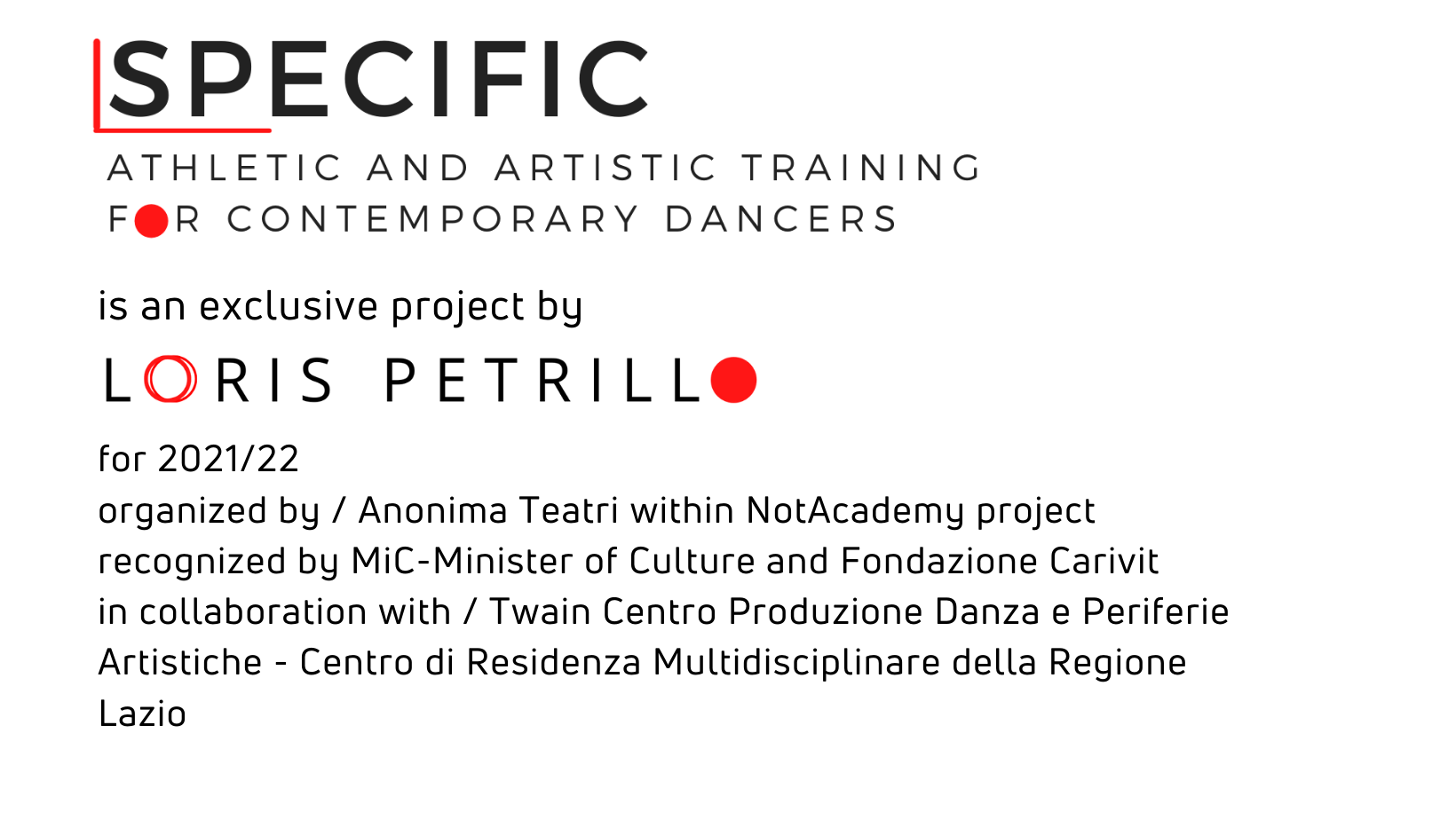 specific - credits - english SPECIFIC athletic and artistic training for contemporary dancers - credits